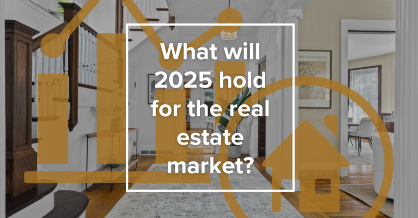 What will 2025 hold for the real estate market?